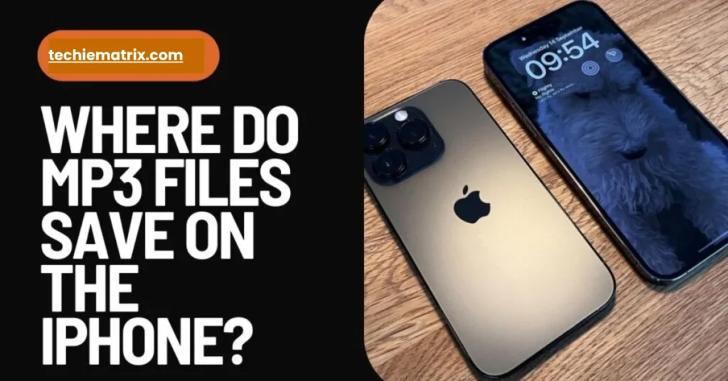 Where Do MP3 Files Save On The iPhone