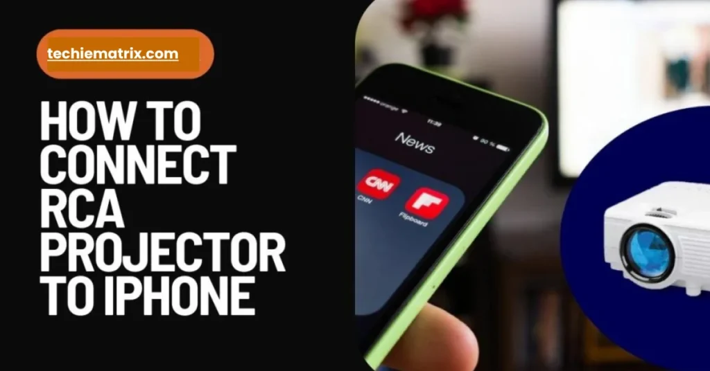 How To Connect RCA Projector To iPhone