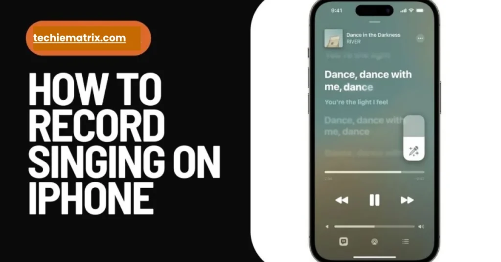 How To Record Singing On iPhone