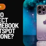 How To Connect ChromeBook To Hotspot On iPhone