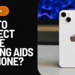How To Connect Thrive Hearing Aids To iPhone