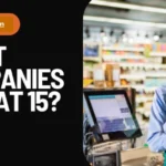 What Companies Hire At 15