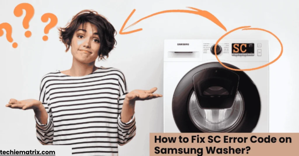 How to Fix SC Error Code on Samsung Washer