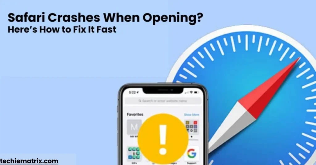 Safari Crashes When Opening